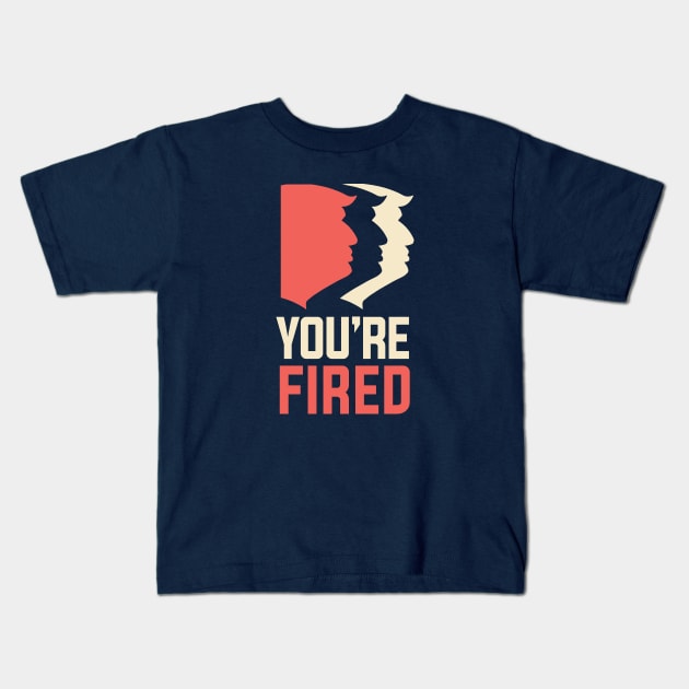 Womens March 2018, Anti-Trump You're Fired Kids T-Shirt by Boots